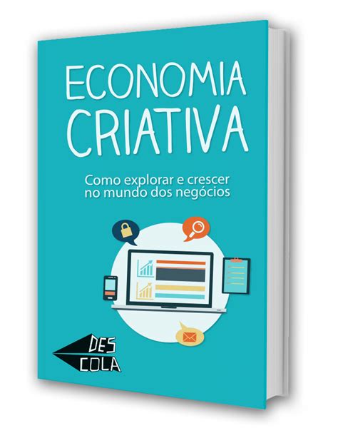 E Book Economia Criativa Livros De Economia Economia Circular Dicas