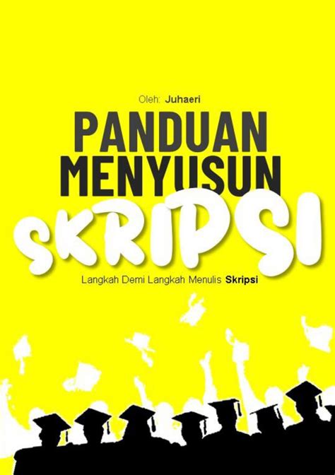 Panduan Menyusun Skripsi Langkah Demi Langkah Menulis Skripsi Toko Buku Madza