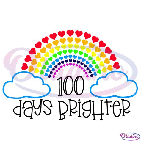 100 Days Brighter Rainbow Svg Digital File 100 Days Of School Svg