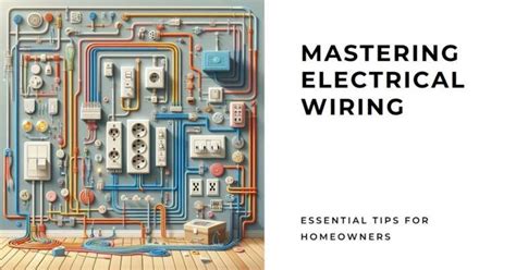 Types Of Electrical Wiring A Complete Guide For Homeowners