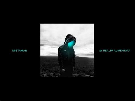 Mistaman Realt Aumentata Official Audio Album Youtube