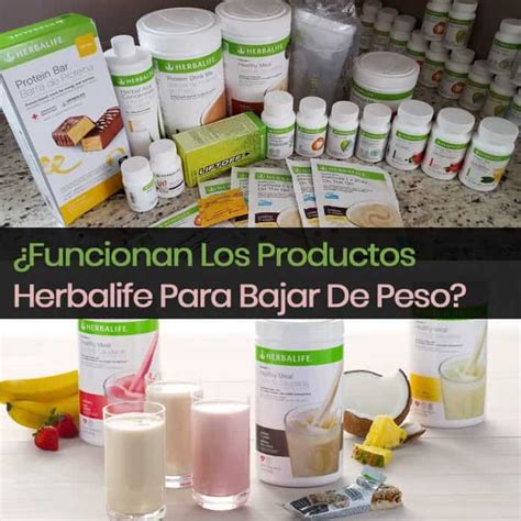 Funcionan Los Productos De Herbalife Para Bajar De Peso La Gu A De