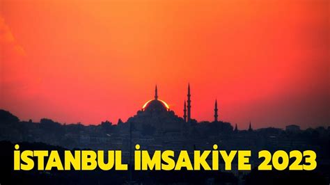 İstanbul İmsakiye 2023 Bu akşam iftar saat kaçta Diyanet İstanbul