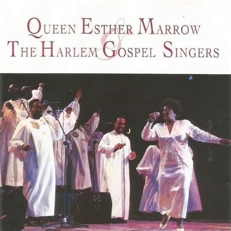 Queen Esther Marrow Queen Esther Marrow And The Harlem Gospel Singers