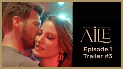 Aile Ep Trailer Kivanc Tatlitug English Youtube