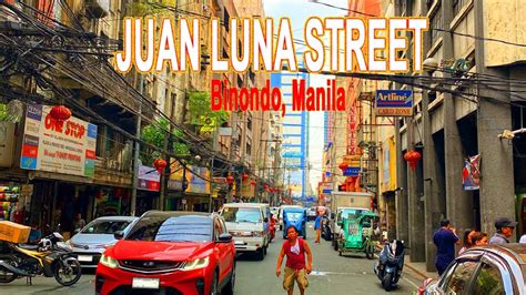 Juan Luna Street Binondo Manila Walking Tour Street Youtube