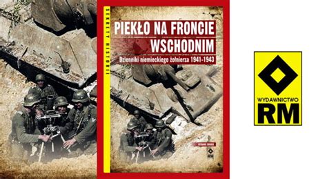 Recenzja książki Piekło na froncie wschodnim dzienniki niemieckiego