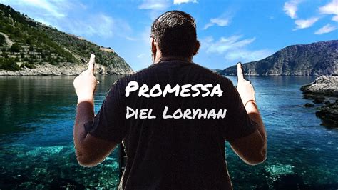 Diel Loryhan Nova Jerusalém FAIXA 4 EP PROMESSA YouTube