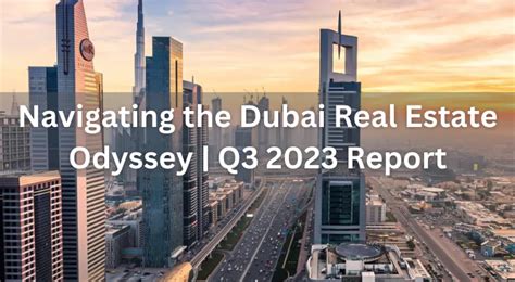 Dubai Real Estate Market Report Q3 2023