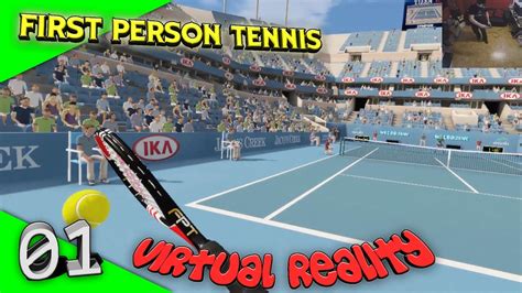 First Person Tennis The Real Tennis Simulator Let S Play Gameplay