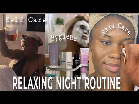 Relaxing Night Routine Night Time Shower Routine Unwind With Me