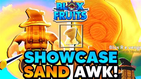 Showcase Sand Fruit Awakening No Blox Fruits Youtube