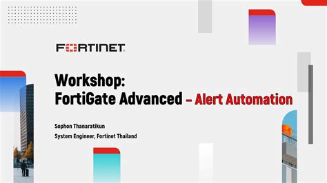 Workshop Demo Initial Step For Fortigate Advanced Alert Automation