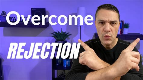 Rejection 3 Tips To Help Overcome Rejection Youtube