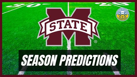 Mississippi State Football Season Preview 2022 Predictions Players To