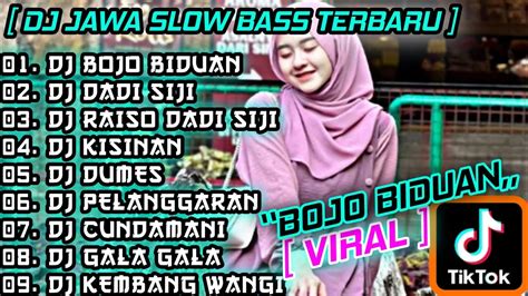 DJ BOJO BIDUAN VIRAL TIKTOK FULL ALBUM TERBARU 2023 DJ JAWA SLOW