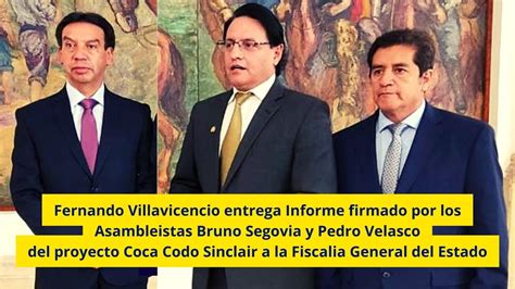 Fernando Villavicencio Entrega Informe Firmado Por Bruno Segovia Y