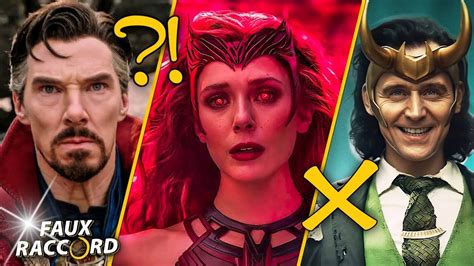 Les Erreurs Dans Doctor Strange 2 Wandavision Et LOKI Avec Des