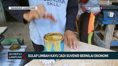 Pemuda Di Lampung Sulap Limbah Kayu Jadi Suvenir Bernilai Ekonomi