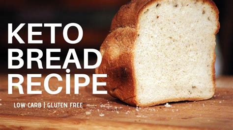 Keto Bread Recİpe Gluten Free [ Low Carb ] Youtube