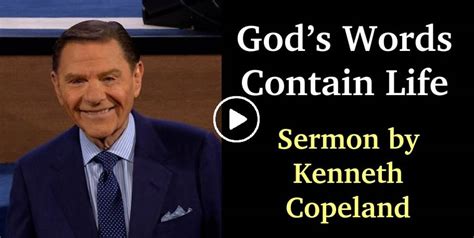 Kenneth Copeland Watch Sermon Gods Words Contain Life