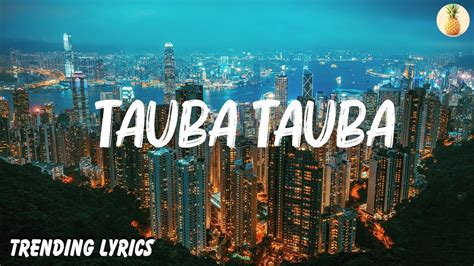 Karan Aujla Tauba Tauba Lyrics Youtube