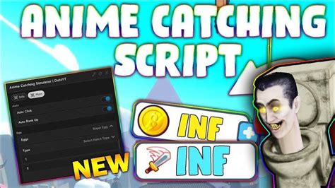 New Anime Catching Simulator Script Pastebin Autofarm Auto