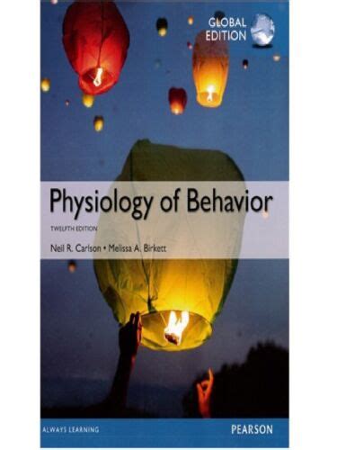 Physiology Of Behavior By Neil R Carlson ISBN 9781292158105