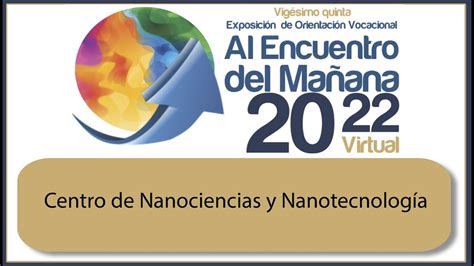 Centro De Nanociencias Y Nanotecnolog A Youtube