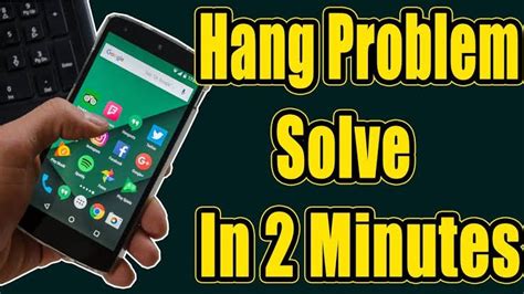 How To Solve Mobile Hang Lag Problem Fast Android Phone Trick 2020