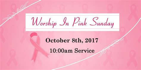 Worship In Pink Sunday Central Baptist Church