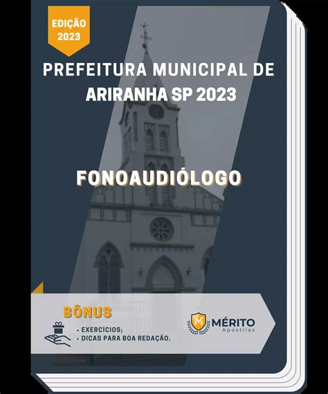 Apostila Fonoaudiólogo Prefeitura de Ariranha SP 2023 Mérito Apostilas