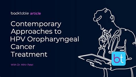 HPV Oropharyngeal Cancer Treatment