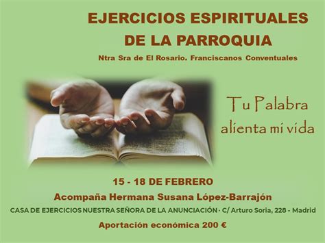 Ejercicios Espirituales de la Parroquia Parroquia Nuestra Señora del