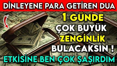 DİNLEYENE PARA GETİREN DUA 1 GÜNDE ÇOK BÜYÜK ZENGİNLİK BULACAKSIN