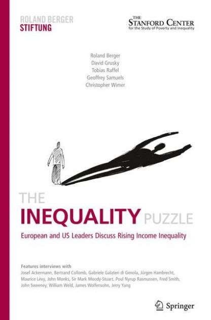 The Inequality Puzzle European And Us Leaders Discuss Rising Income