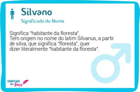 Significado Do Nome Silvano Significado Dos Nomes