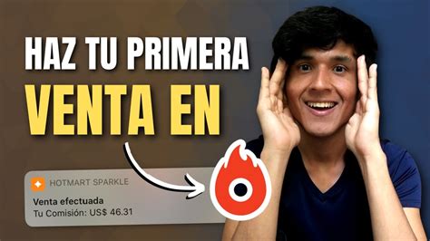 Como Hacer Tu Primera Venta Sin Invertir Hotmart Tutorial Para