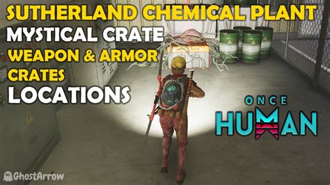 Once Human Explore Sutherland Chemical Plant Guide Mystical Weapon