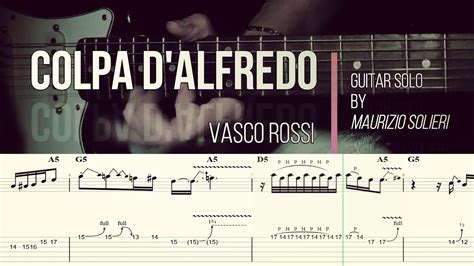 Colpa D Alfredo Vasco Rossi Tab Guitar Solo Spartito Tutorial