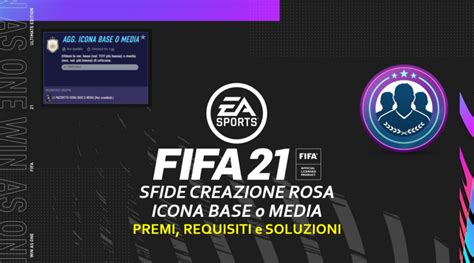 Fifa Sfida Creazione Rosa Icona Base O Media Garantita Weareutita