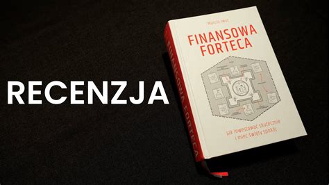 Finansowa forteca recenzja książki YouTube