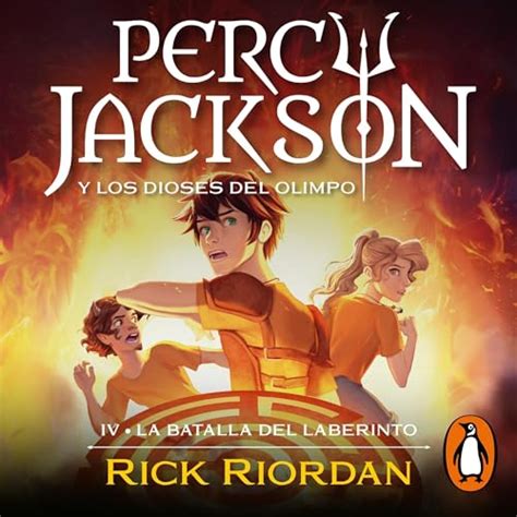 La Batalla Del Laberinto Percy Jackson Y Los Dioses Del Olimpo 4