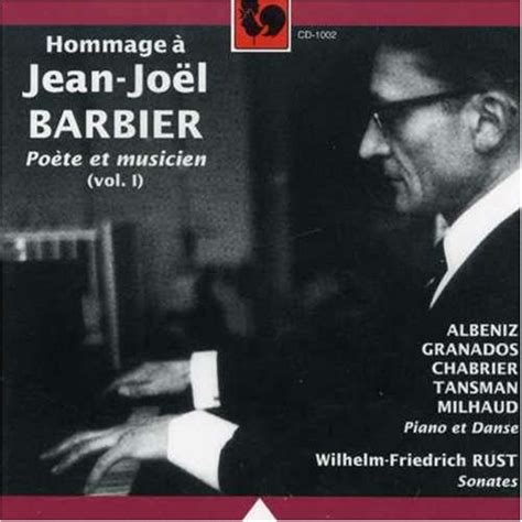 BARBIER JEAN JOEL Hommage To Jean Joel Barbier Poet Musician