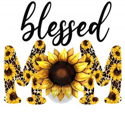 Blessed Mom Sunflowers Design Transparent Background Png Etsy