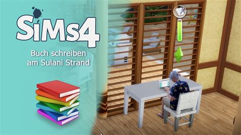 Sims Autoren Challenge Autorin Spielt Eine Autorin In Sims