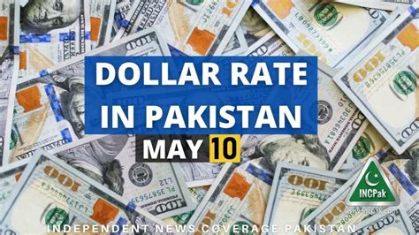 Usd To Pkr Dollar Rate In Pakistan May Incpak