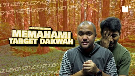 Memahami Target Dakwah Dakwahseries Bareng Ust Weemar Hawaariyyun