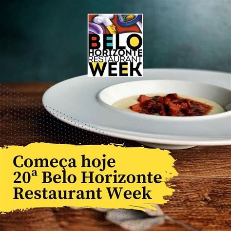 Restaurante Week Belo Horizonte Portal Oficial De Belo Horizonte