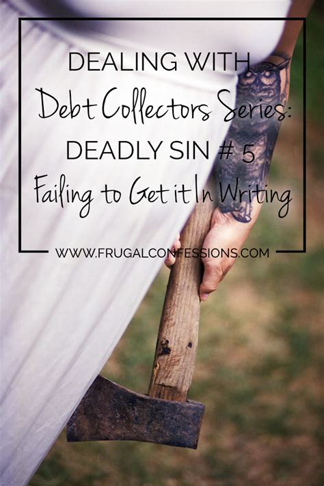 How To Deal With Debt Collectors Dont Do These 7 Deadly Sins Free